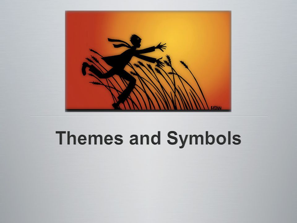 Themes and Symbols