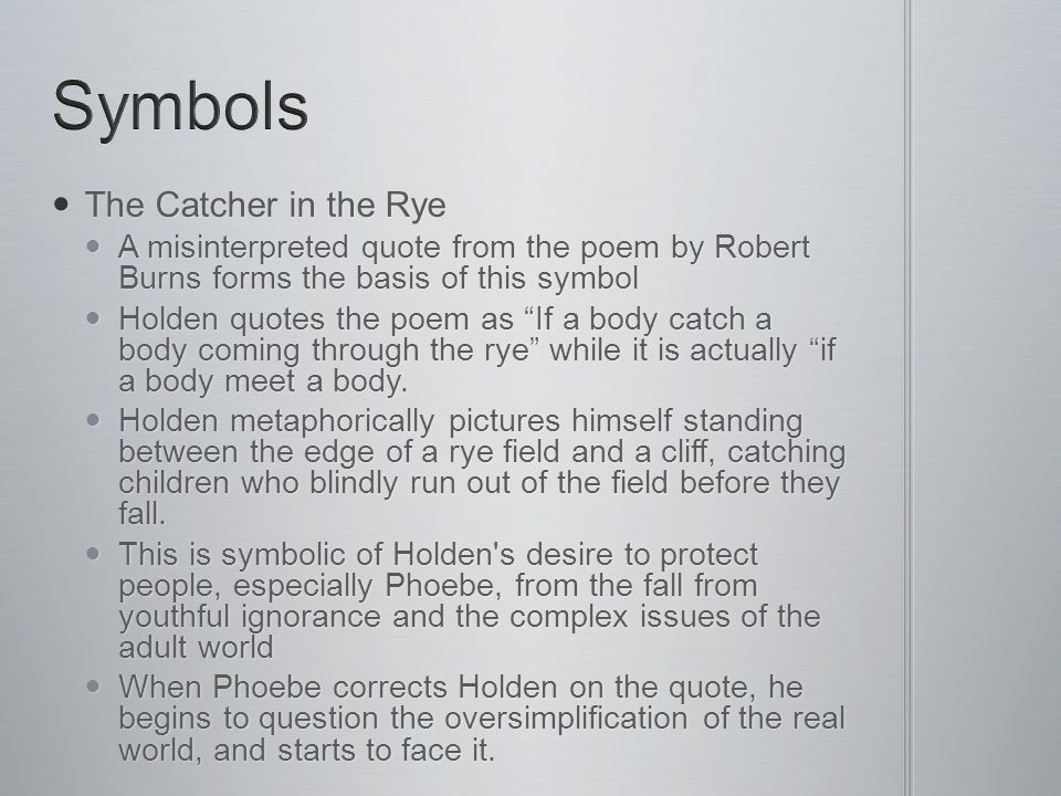 Symbols The Catcher in the Rye