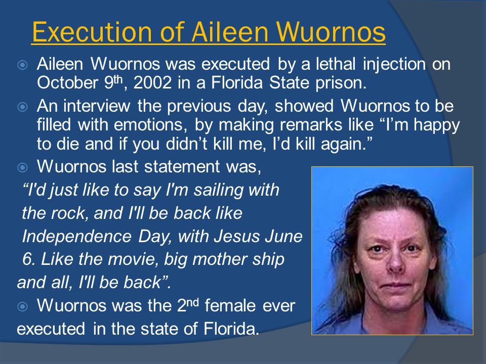 Execution of Aileen Wuornos