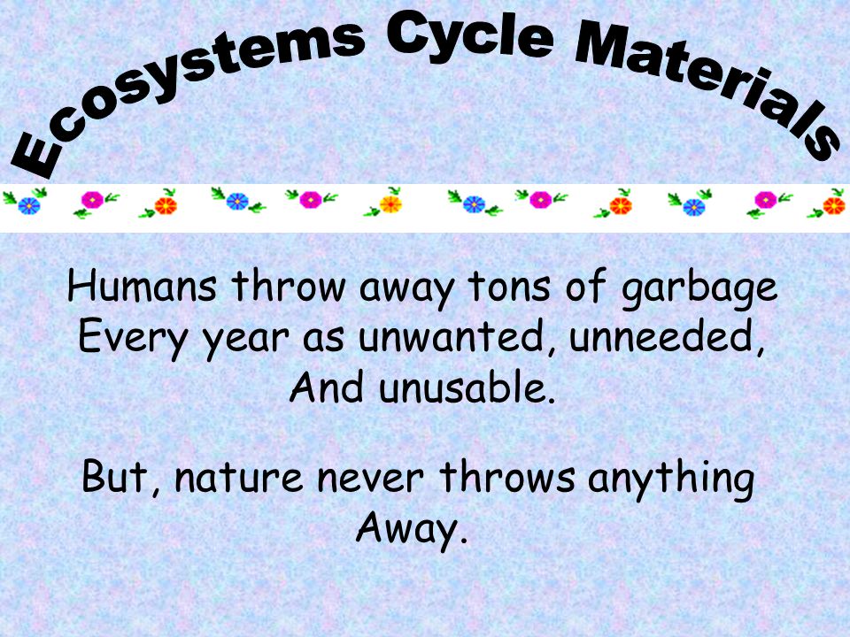 Ecosystems Cycle Materials
