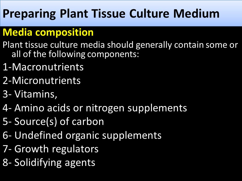 Preparing Plant Tissue Culture Medium - ppt video online download