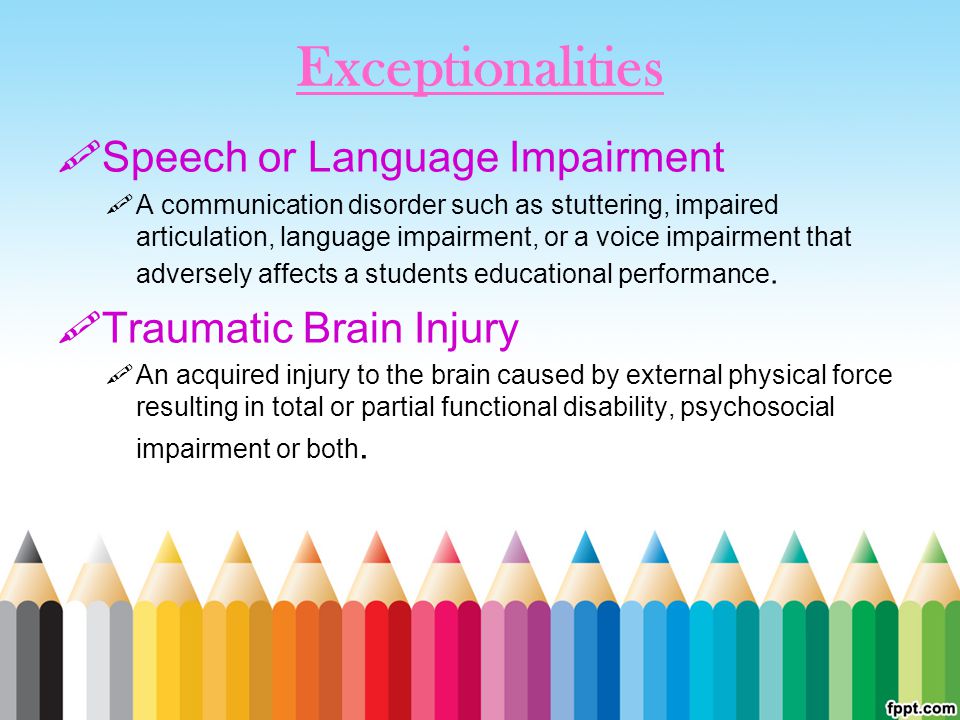Exceptionalities Speech or Language Impairment Traumatic Brain Injury