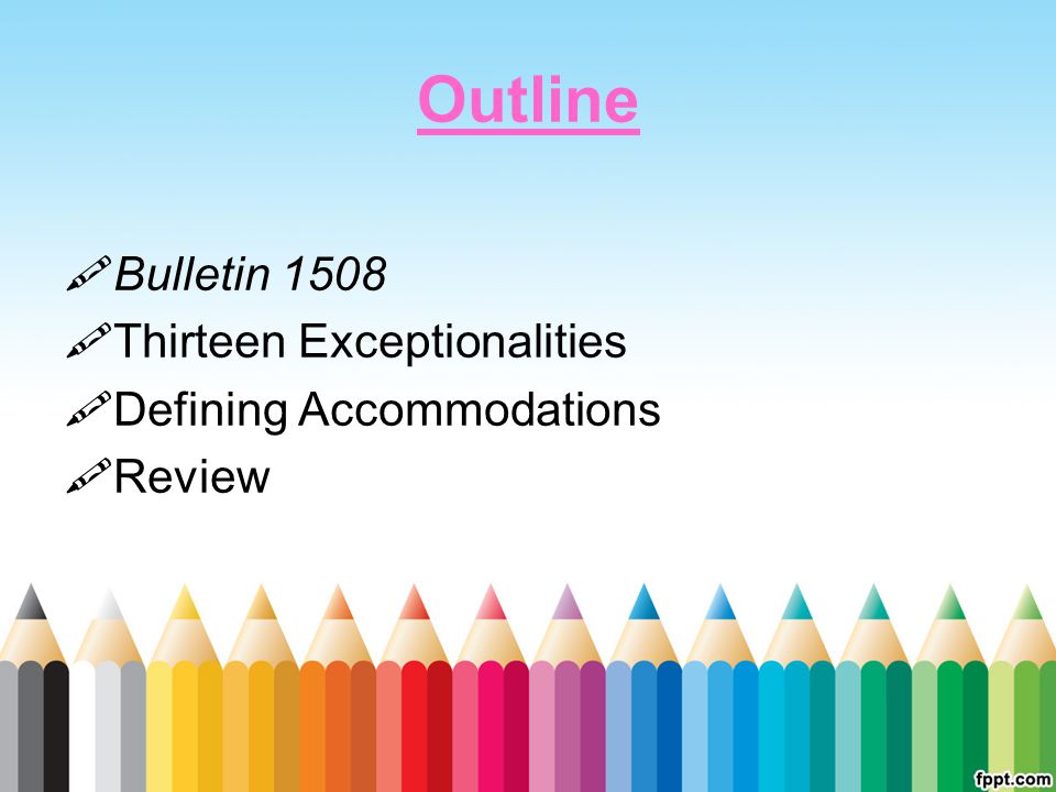 Outline Bulletin 1508 Thirteen Exceptionalities