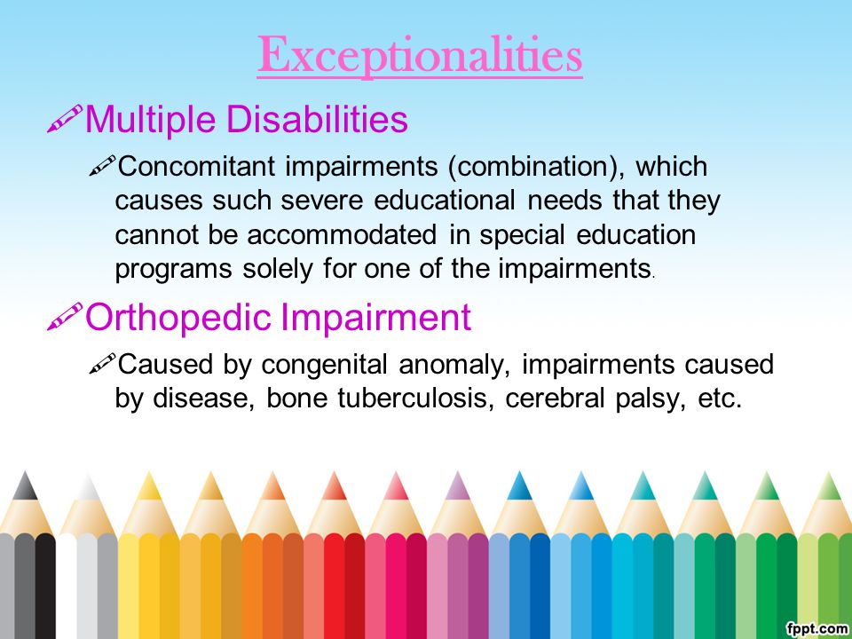 Exceptionalities Multiple Disabilities Orthopedic Impairment
