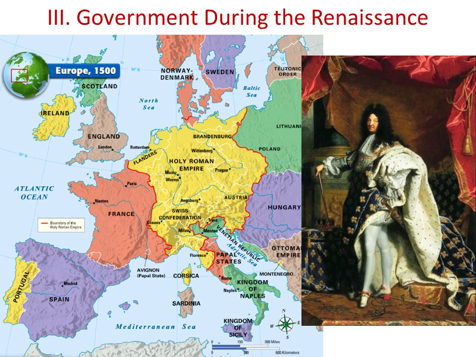 III. Government During the Renaissance