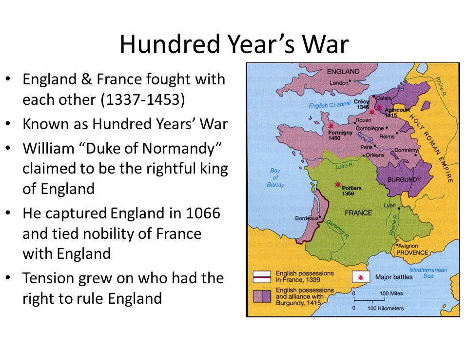 Hundred Year’s War England & France fought with each other ( )