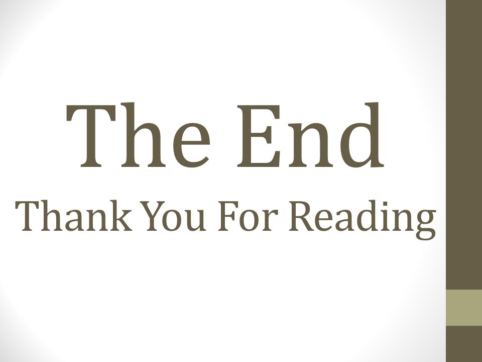 The End Thank You For Reading