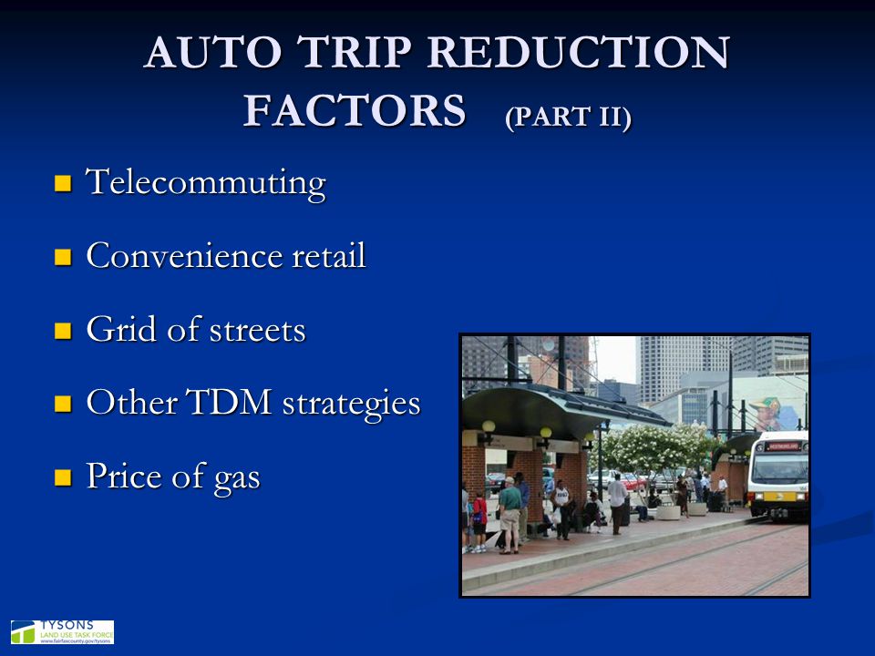 AUTO TRIP REDUCTION FACTORS (PART II)