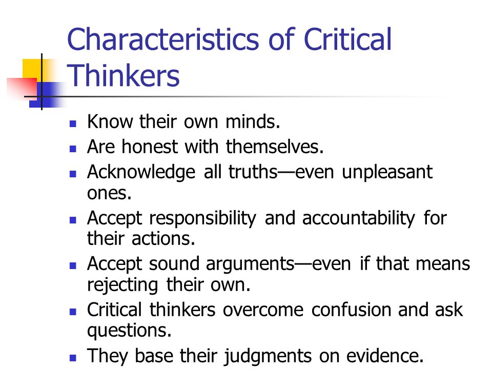 Characteristics of Critical Thinkers