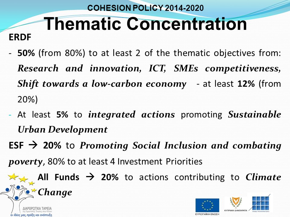 COHESION POLICY Thematic Concentration