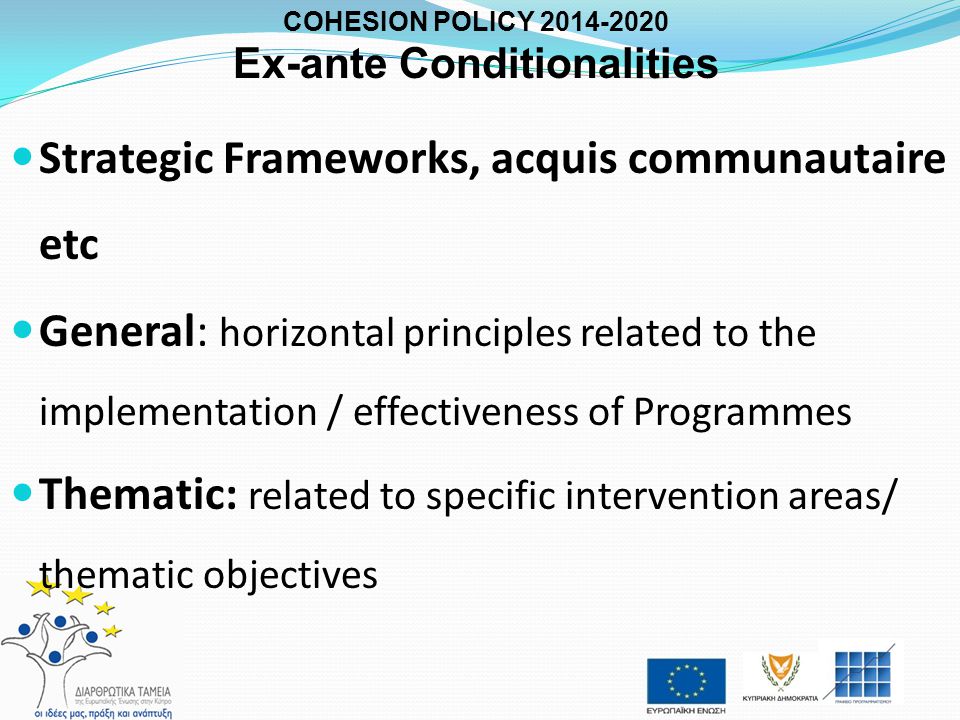COHESION POLICY Ex-ante Conditionalities