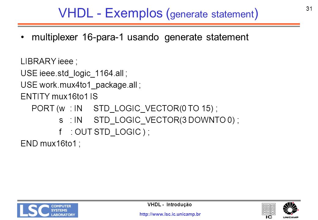 vride titel ubetinget VHDL Introdução Paulo C. Centoducatte fevereiro de ppt video online download