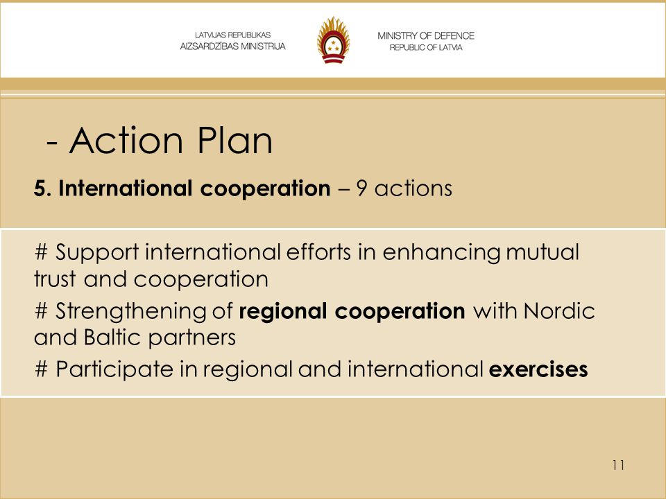 - Action Plan 5. International cooperation – 9 actions