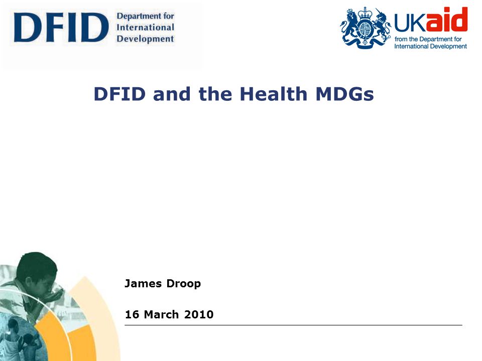 DFID and the Health MDGs