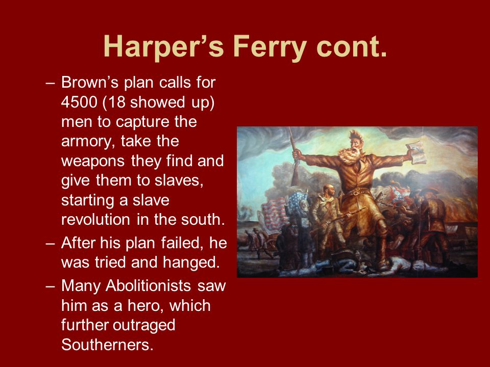 Harper’s Ferry cont.