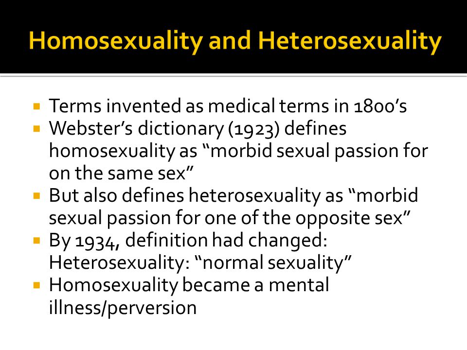 Homosexuality and Heterosexuality
