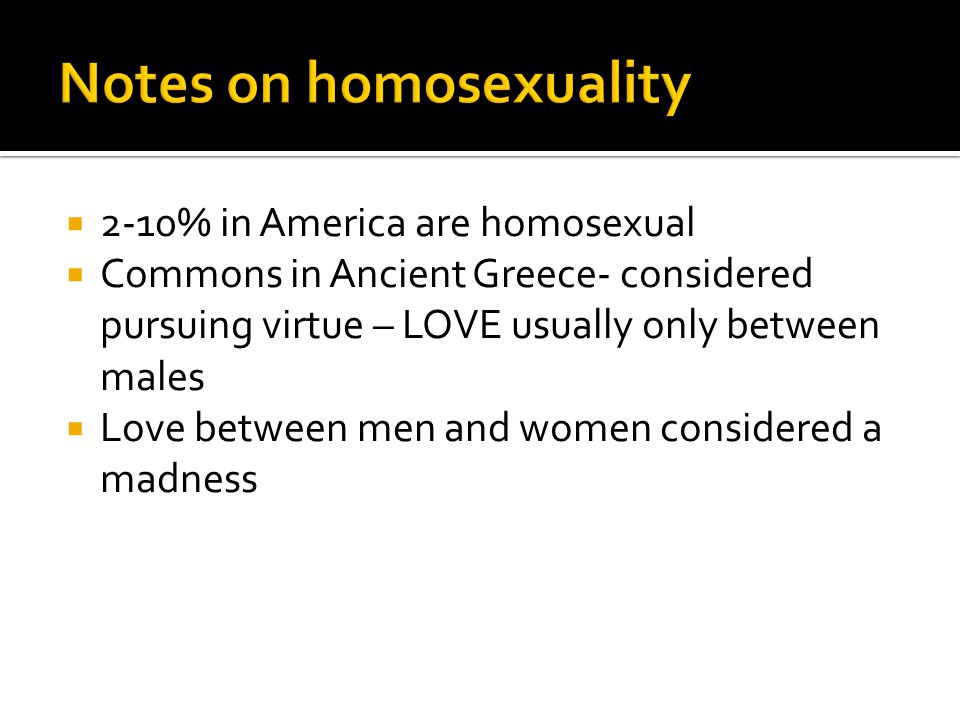 Notes on homosexuality