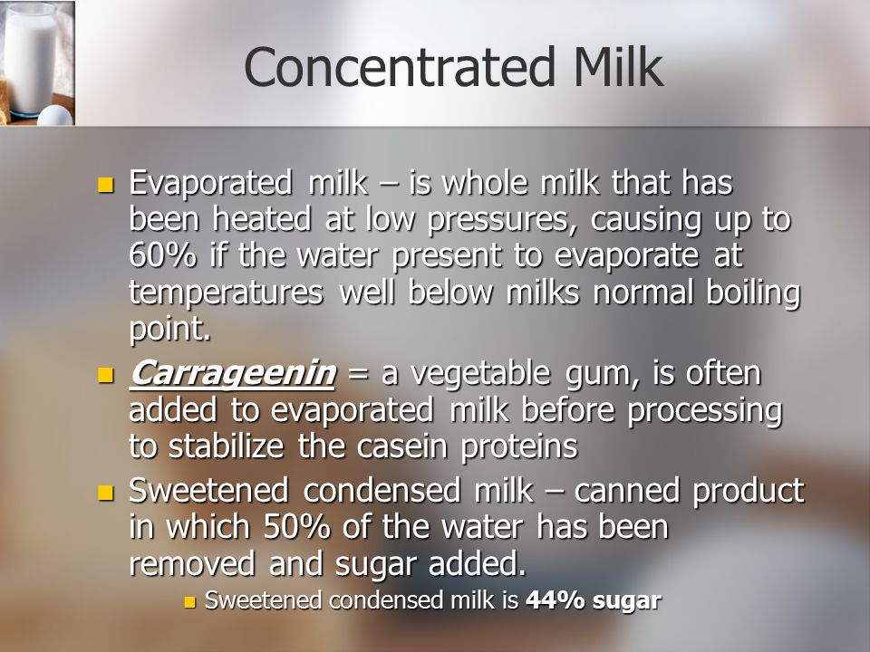 Concentrated Milk