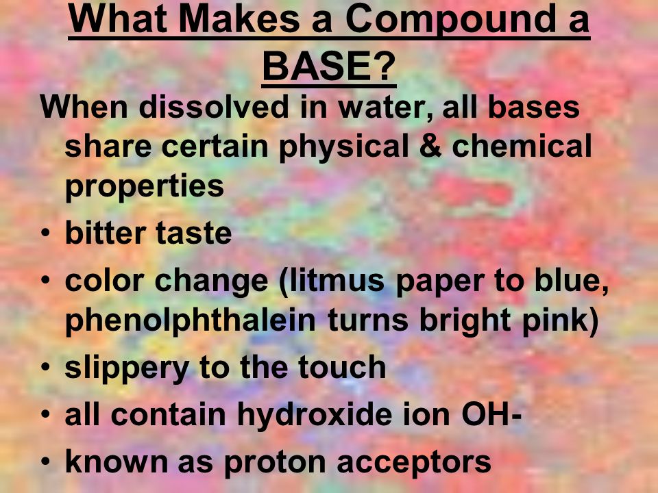 What Makes a Compound a BASE
