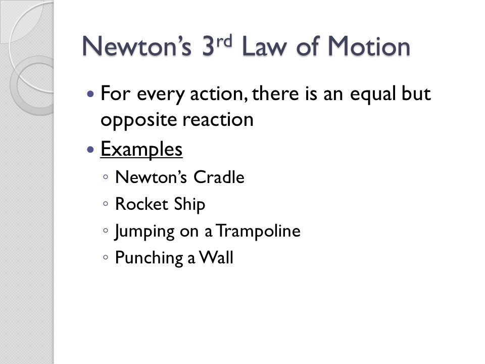 Newton’s 3rd Law of Motion