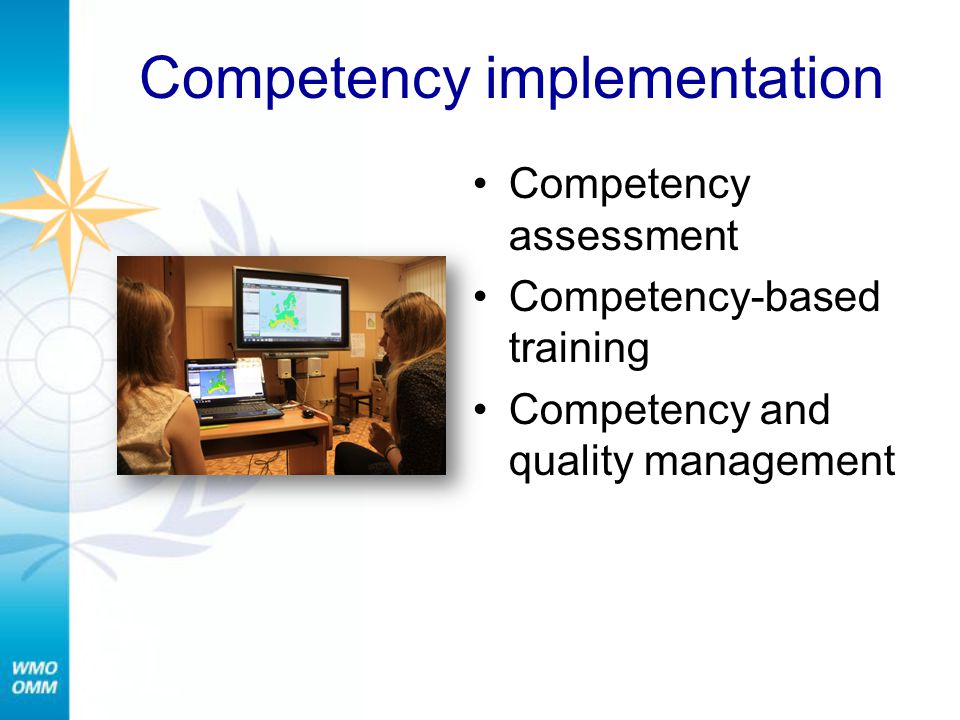 Competency implementation
