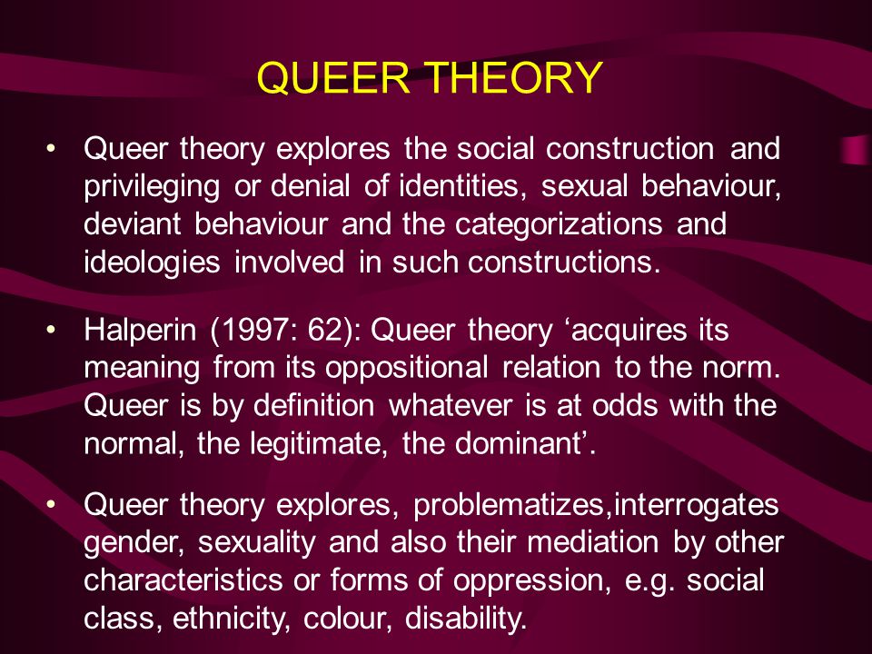 QUEER THEORY