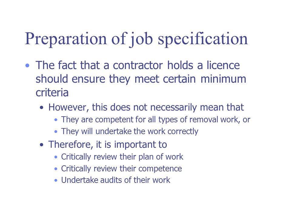 Preparation of job specification