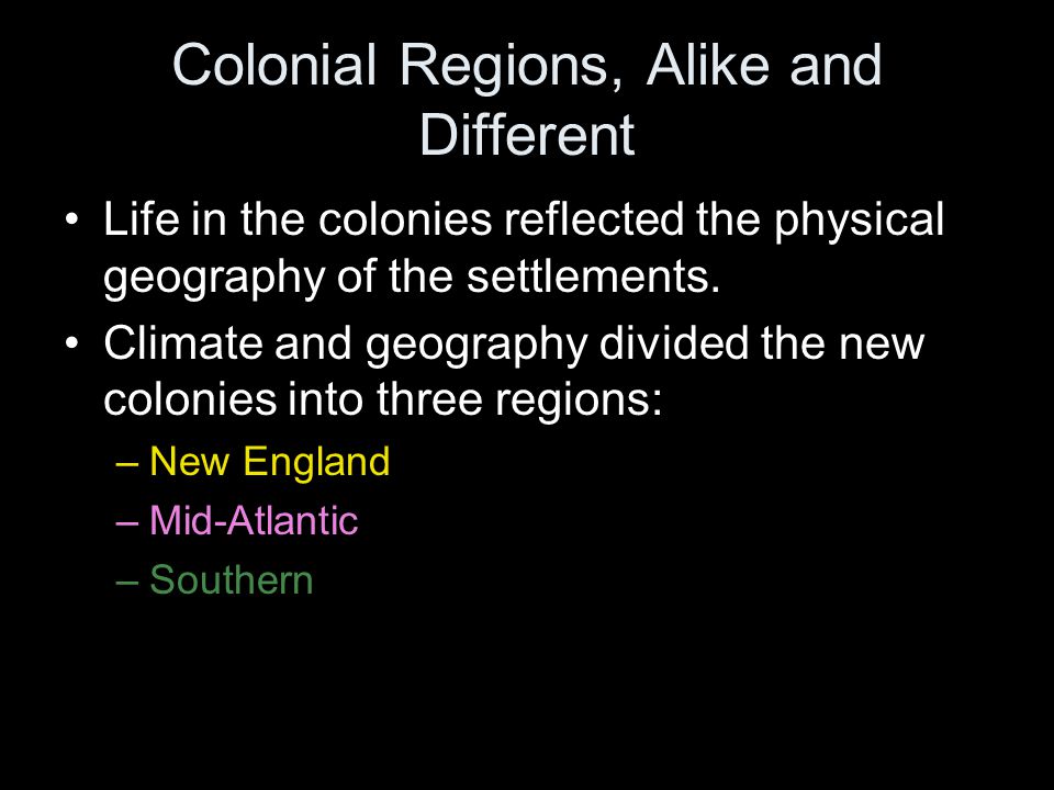 differences among colonial regions