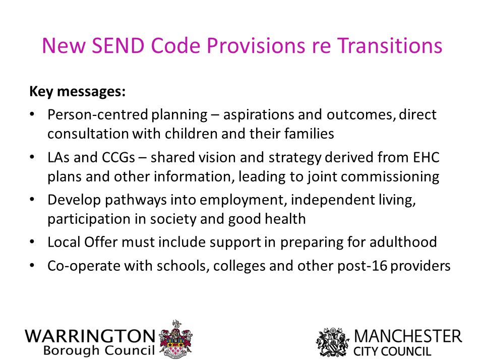 New SEND Code Provisions re Transitions
