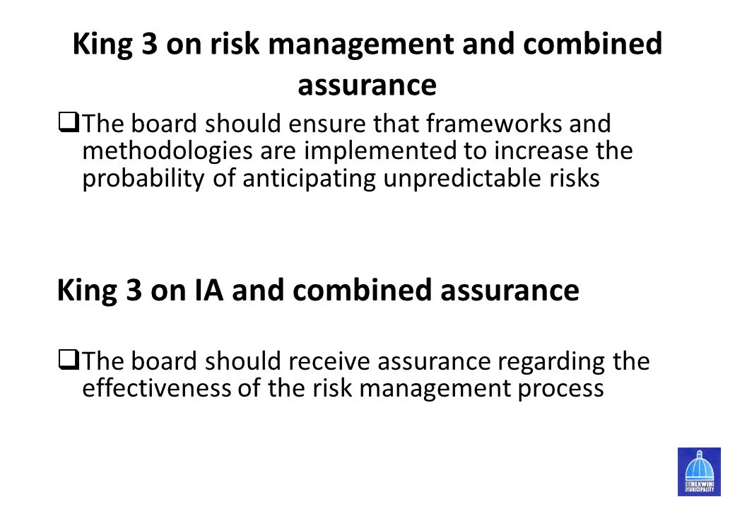 King 3 on risk management and combined assurance