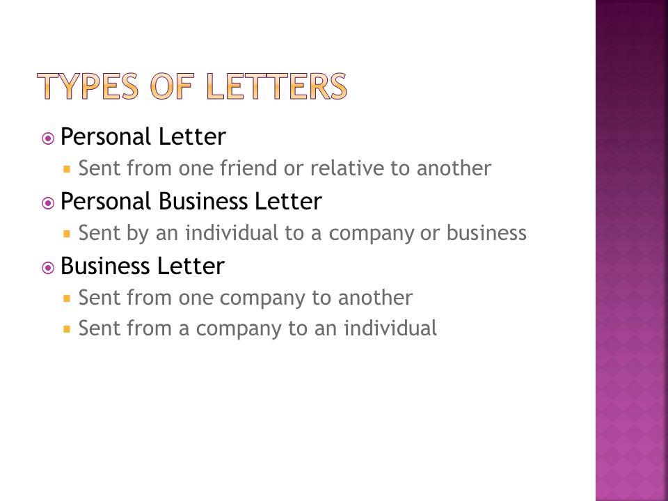 Types of Letters Personal Letter Personal Business Letter