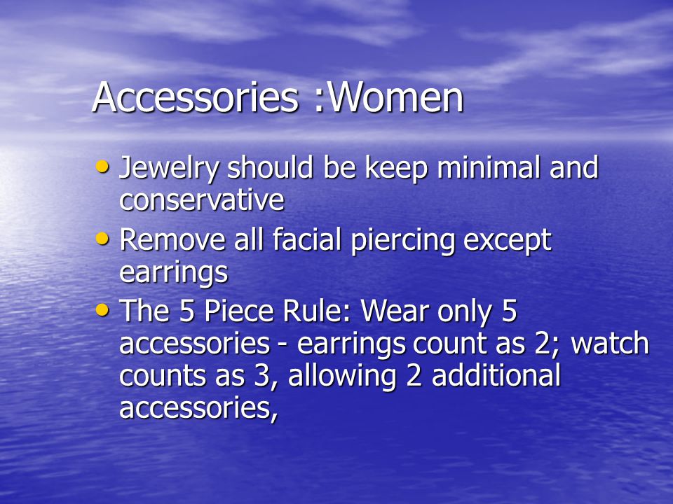 Accessories :Women Jewelry should be keep minimal and conservative