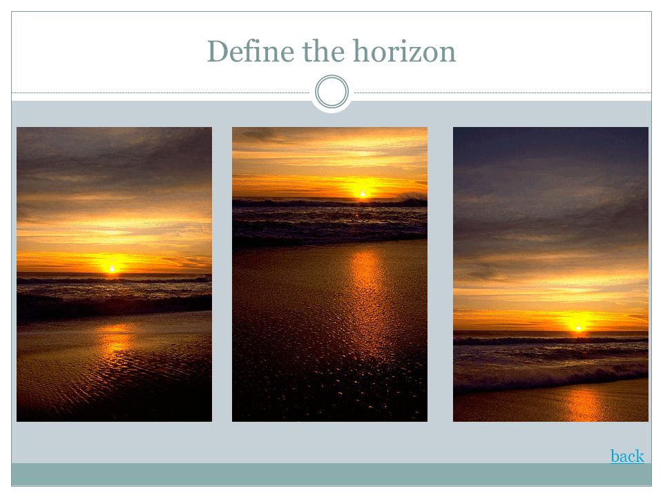 Define the horizon back