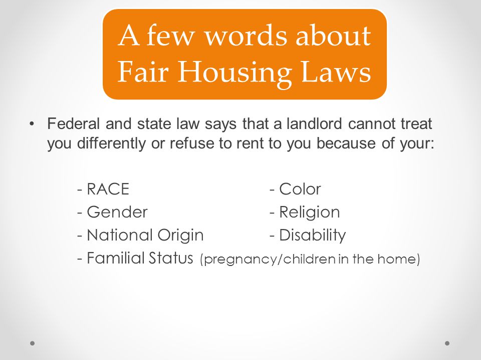 A few words about Fair Housing Laws