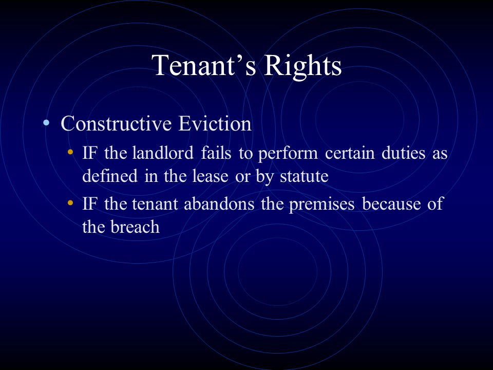 Tenant’s Rights Constructive Eviction