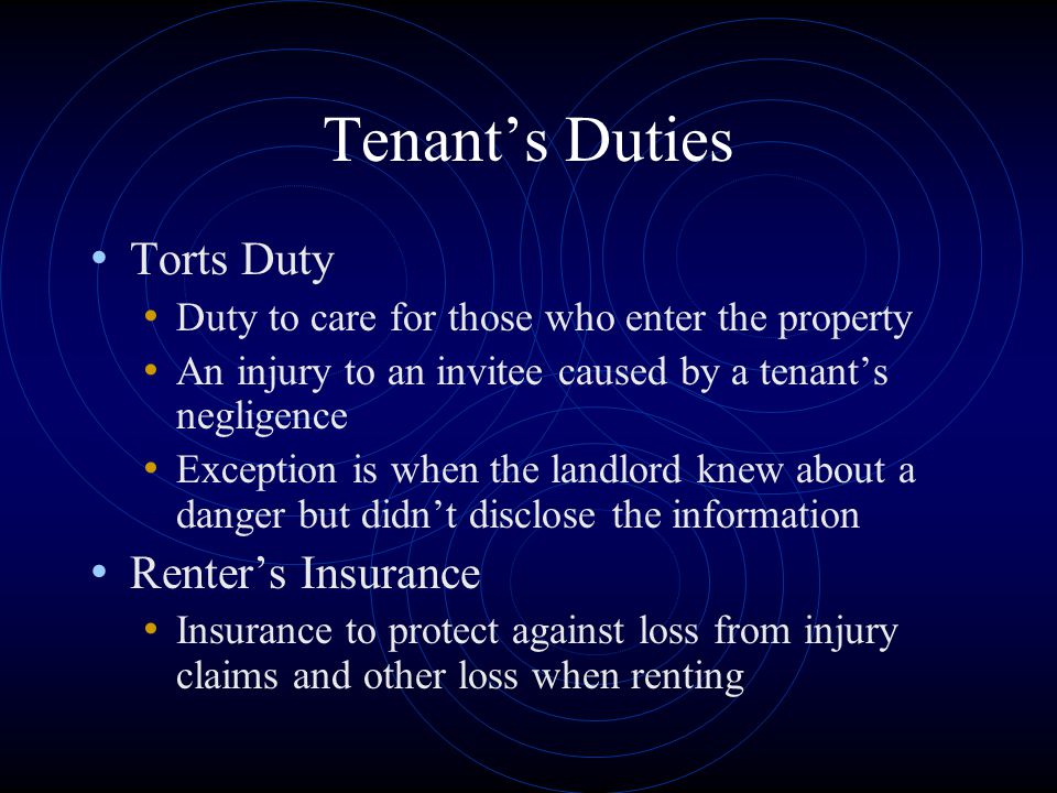 Tenant’s Duties Torts Duty Renter’s Insurance
