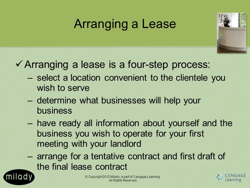Arranging a Lease Arranging a lease is a four-step process: