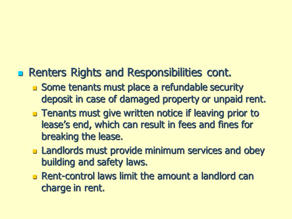 Renters Rights and Responsibilities cont.