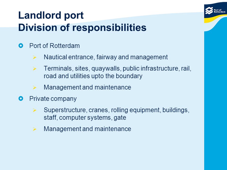 Landlord port Division of responsibilities