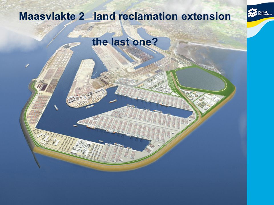 Maasvlakte 2 land reclamation extension the last one