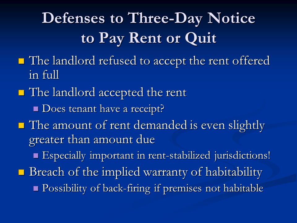 Defenses to Three-Day Notice to Pay Rent or Quit