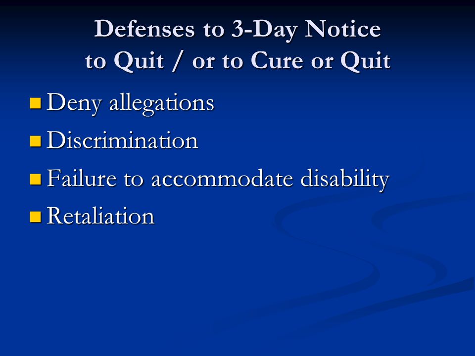Defenses to 3-Day Notice to Quit / or to Cure or Quit