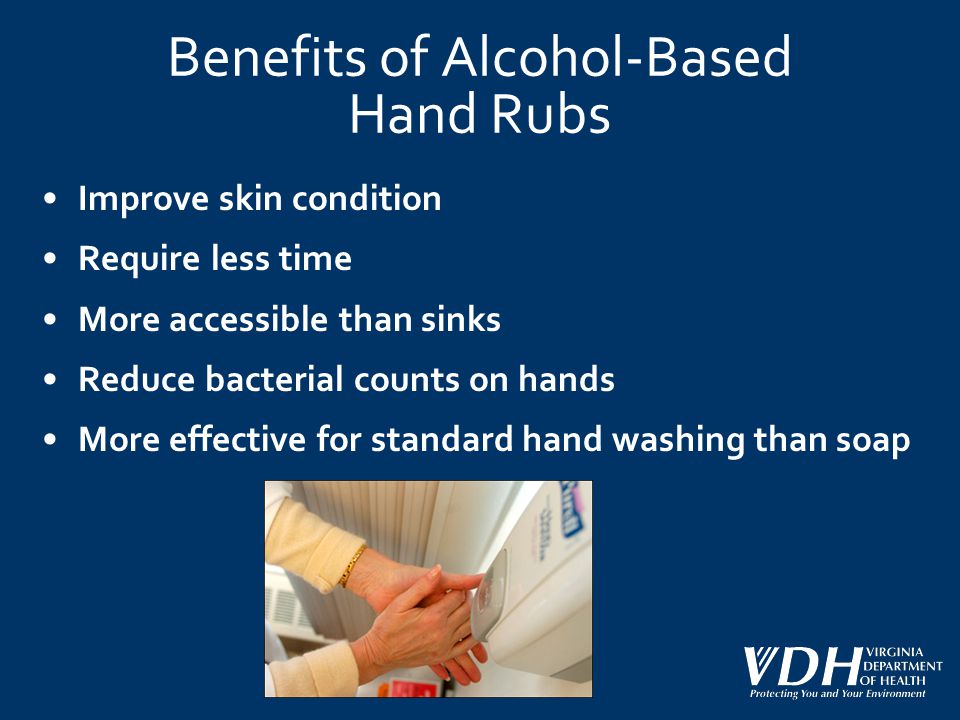 Benefits of Alcohol-Based Hand Rubs