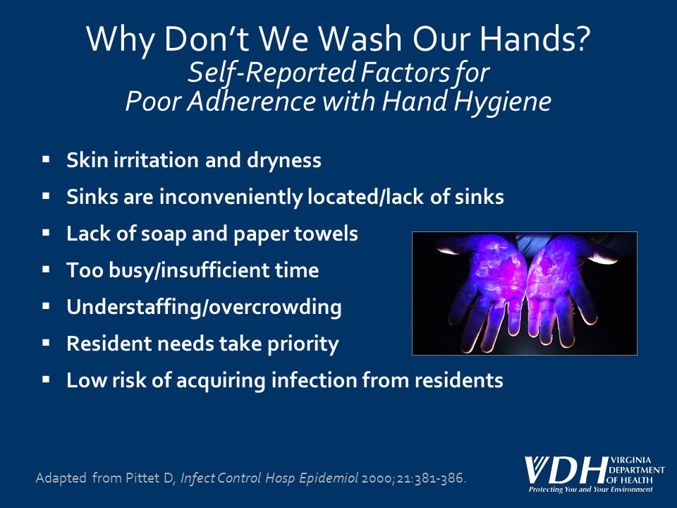 Why Don’t We Wash Our Hands