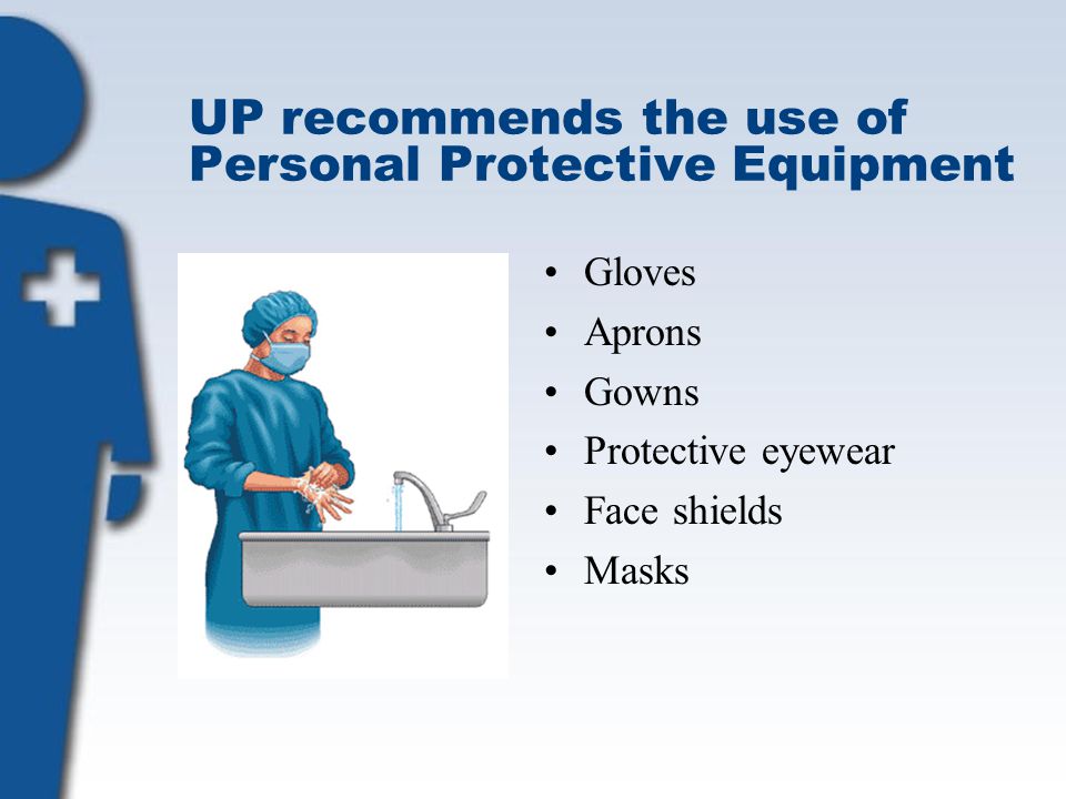 UP recommends the use of Personal Protective Equipment