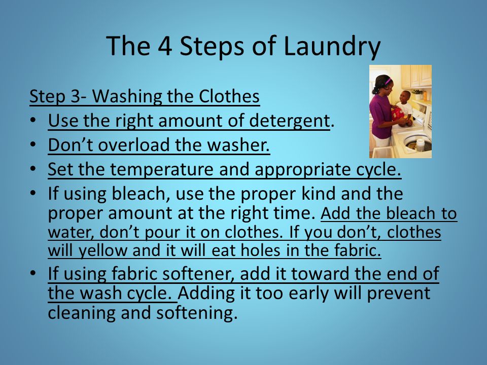 The 4 Steps of Laundry Step 3- Washing the Clothes