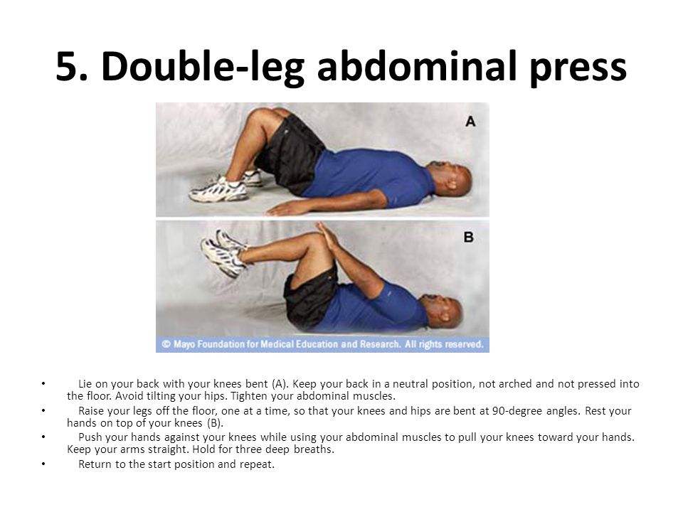 5. Double-leg abdominal press