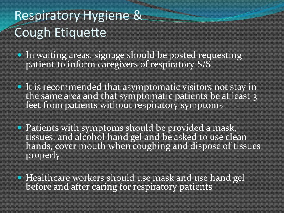 Respiratory Hygiene & Cough Etiquette