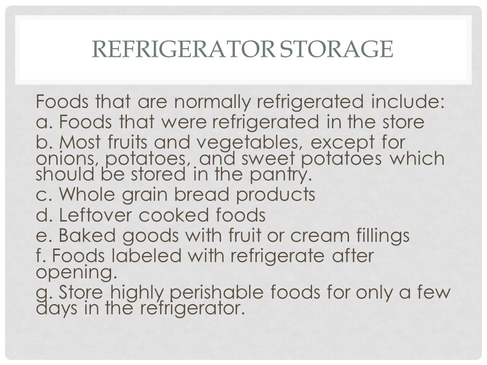 Refrigerator Storage