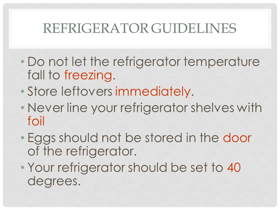 Refrigerator Guidelines
